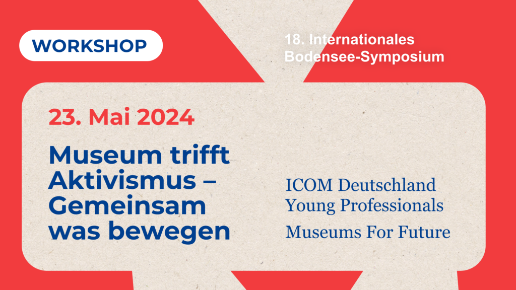 Wie gelingt eine wirkungsvolle Zusammenarbeit zwischen Museen und aktivistischen Gruppen?