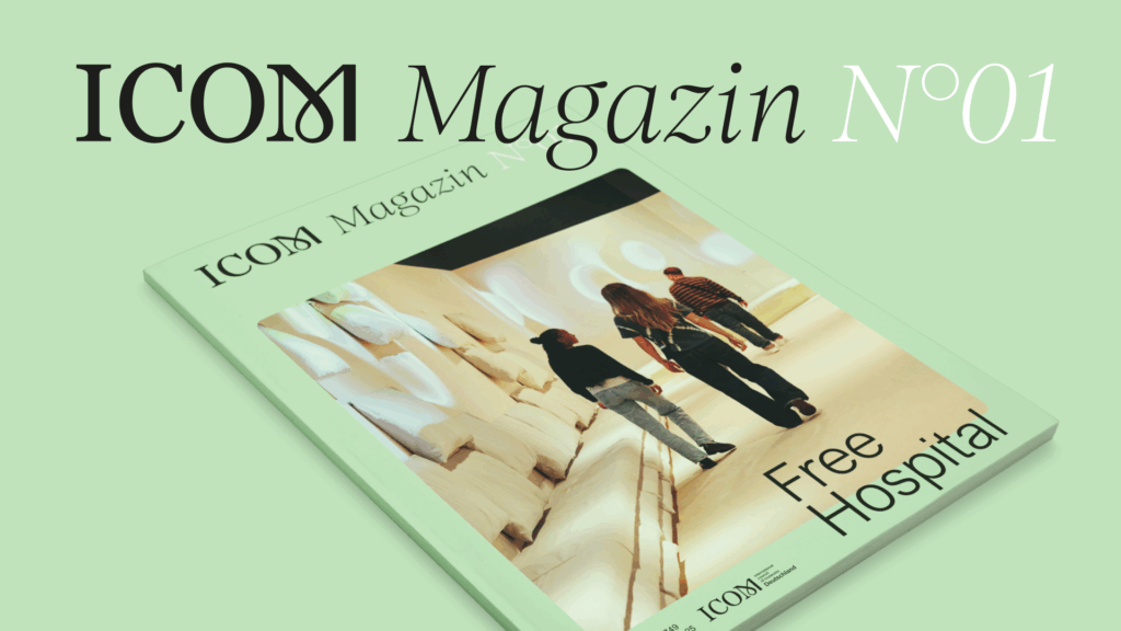 Free Hospital: erste Ausgabe des neuen ICOM Magazins veröffentlicht