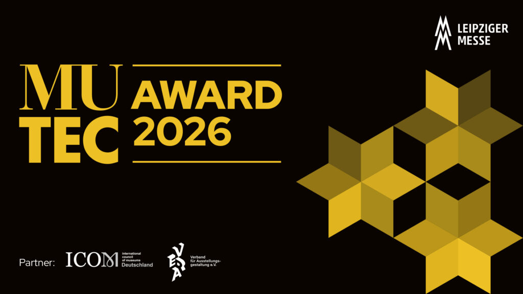 Herausragende Ausstellungskonzepte gesucht – Bewerbung für den MUTEC-Award 2026 ab sofort möglich   